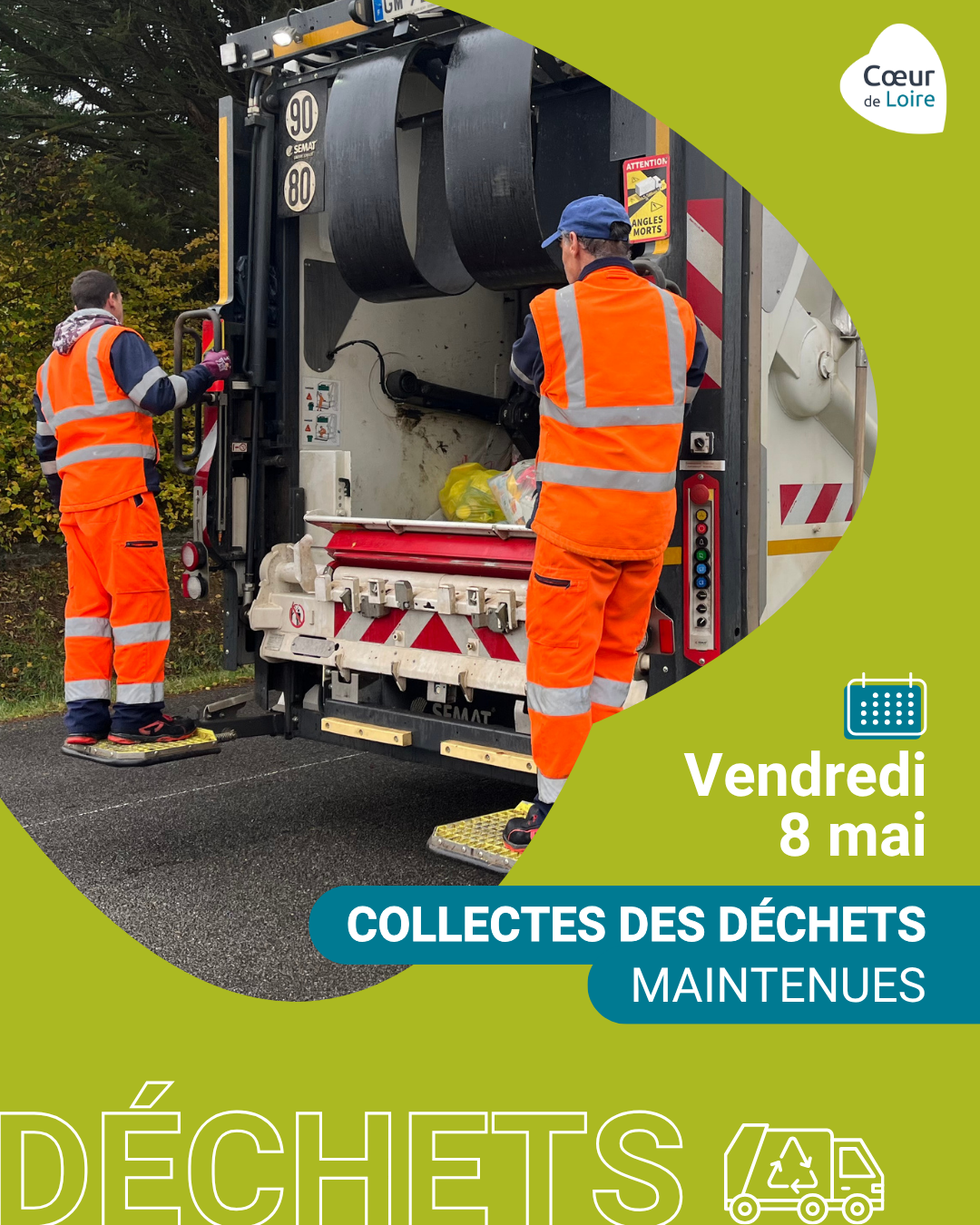 Collecte maintenue le vendredi 8 mai 2026